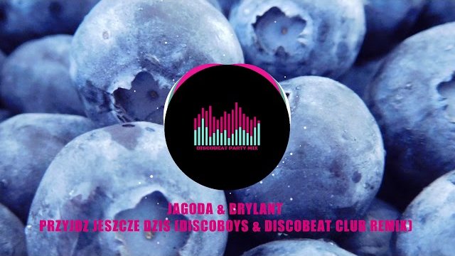 Jagoda & Brylant - Przyjdź Jeszcze Dziś (Discoboys & DISCOBEAT Club Remix)