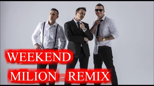Weekend - Milion (Studio Fox, Radek Remix)