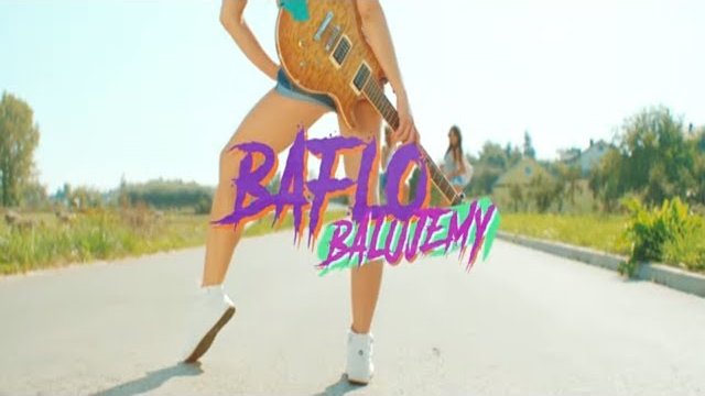 BAFLO - Balujemy