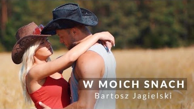 Bartosz Jagielski - W moich snach