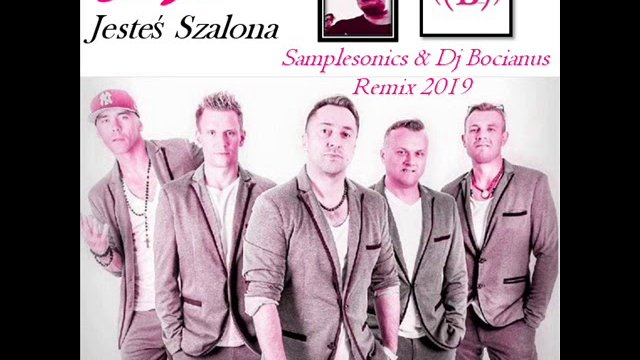 BOYS - Szalona (Samplesonics & Dj Bocianus Remix 2019)