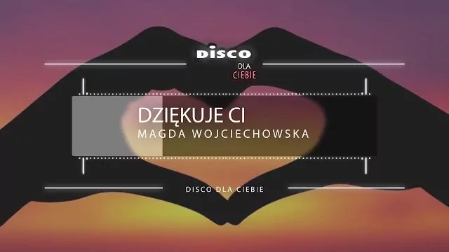 Magda Wojciechowska - Dziękuje Ci