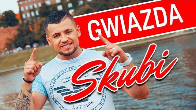 Skubi - Gwiazda 
