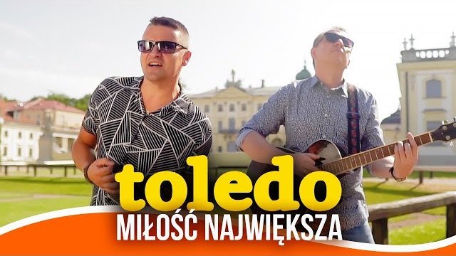 Toledo - Miłość największa