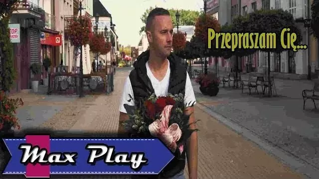 Max Play - Przepraszam Cię