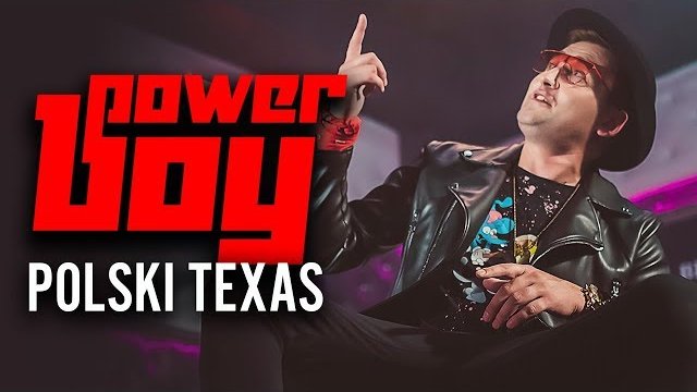 Power Boy - Polski Texas