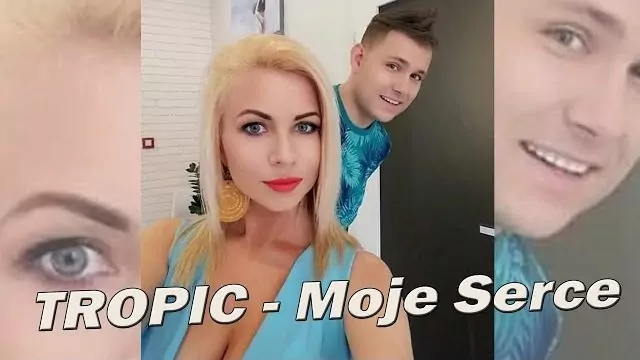 Tropic - Moje serce