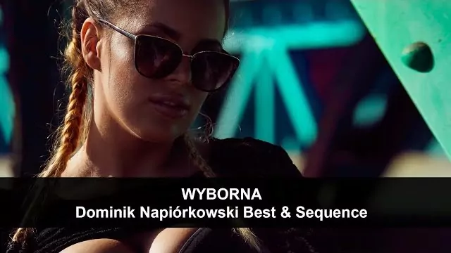 Dominik Napiórkowski Best & Sequence - Wyborna (Trailer)