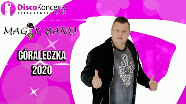 Magik Band - Góraleczka 2020 