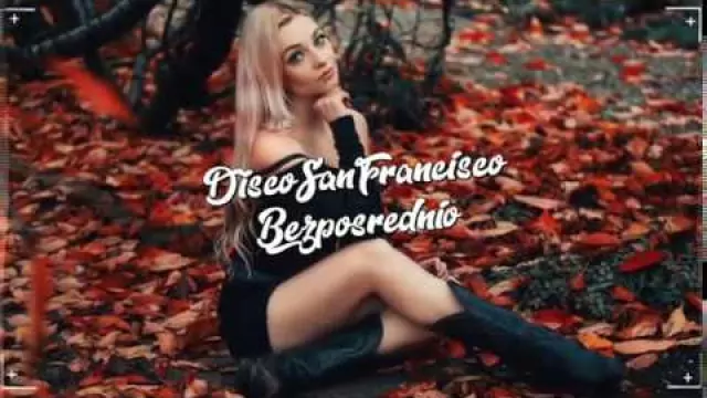 DiscoSanFrancisco - BEZPOŚREDNIO