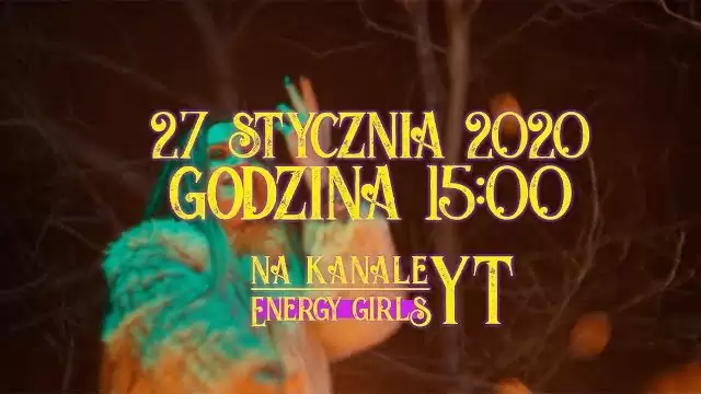 Energy Girls - Po Co (Zapowiedź)