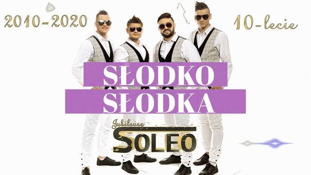 SOLEO - Słodko Słodka 2020