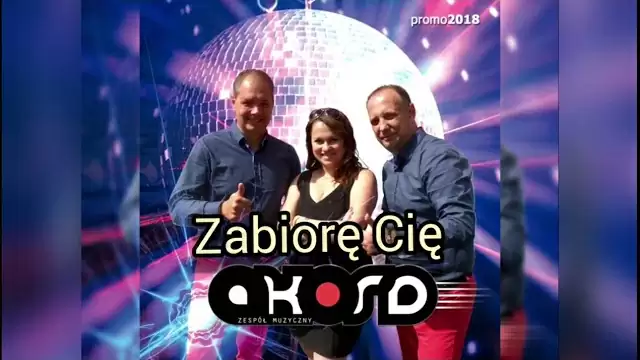 AKORD - ZABIORĘ CIĘ 