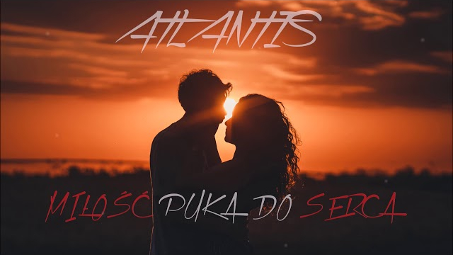 Atlantis - Miłość puka do serca 2020