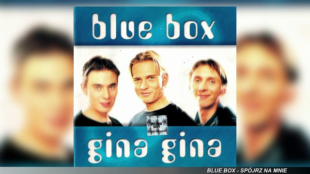 BLUE BOX - Spójrz na mnie 2000 