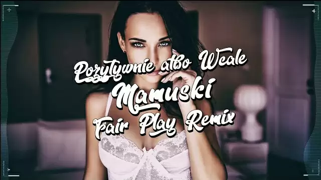 Pozytywnie albo Wcale - Mamuśki (FAIR PLAY REMIX) Disco Polo 2020