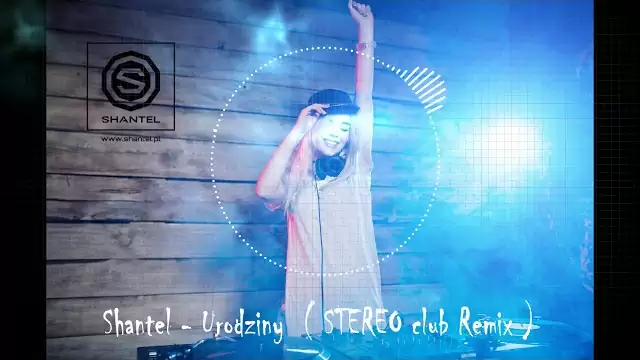 ShanteL - Urodziny ( Stereo Remix ) 2020