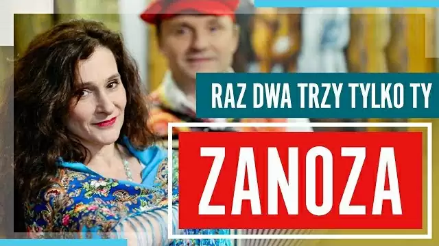 Zanoza - Raz Dwa Trzy Tylko Ty