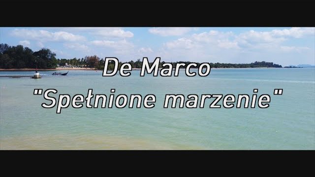 De Marco - Spełnione marzenie