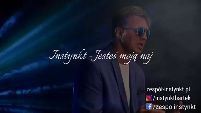 Instynkt - Jesteś Moją Naj 