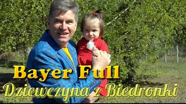 Bayer Full - Dziewczyna z Biedronki