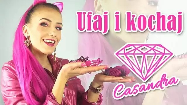 CASANDRA - Ufaj i kochaj