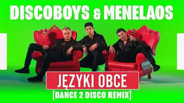 Discoboys & Menelaos - Języki Obce (Dance 2 Disco Remix)