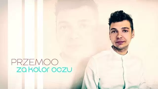 PRZEMOO - Za kolor oczu