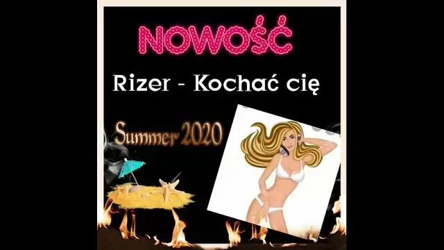 Rizer - Kochać cię (SummeR 2020)