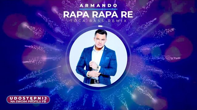 Armando - Rapa Rapa Re (Toca Bass Remix)