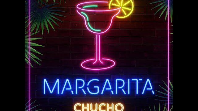 Chucho - Margarita