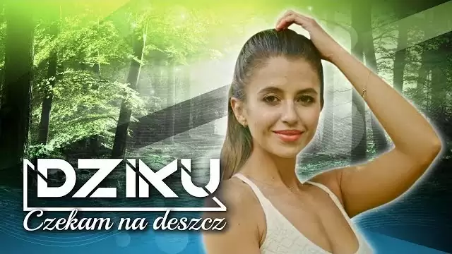 DZIKU - Czekam Na Deszcz