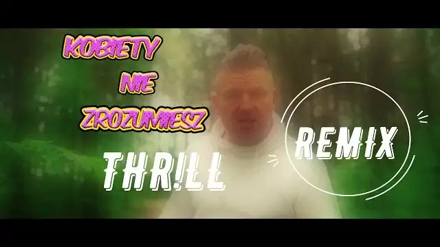 QUEST - Kobiety nie zrozumiesz (THR!LL REMIX) EXTENDED