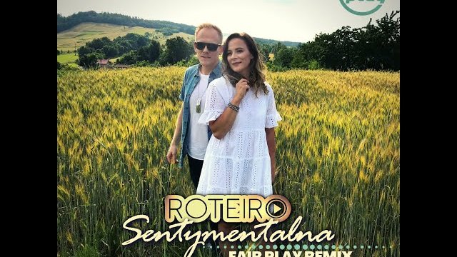 ROTEIRO - Sentymentalna ( FAIR PLAY REMIX )