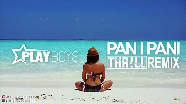 Playboys - Pan I Pani (Thr!Ll Remix)
