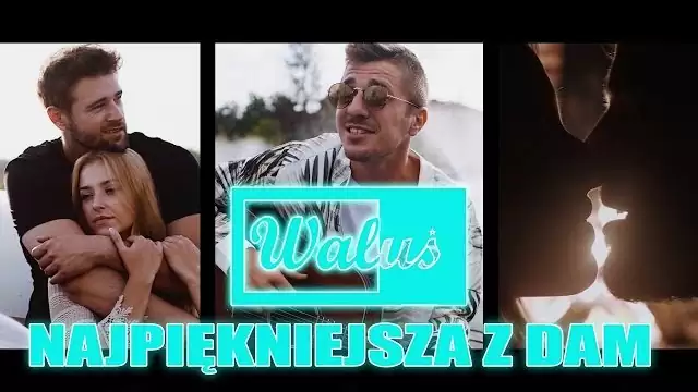 Waluś - Najpiękniejsza z Dam 