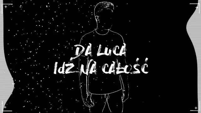 DA LUCA - Idź Na Całość 