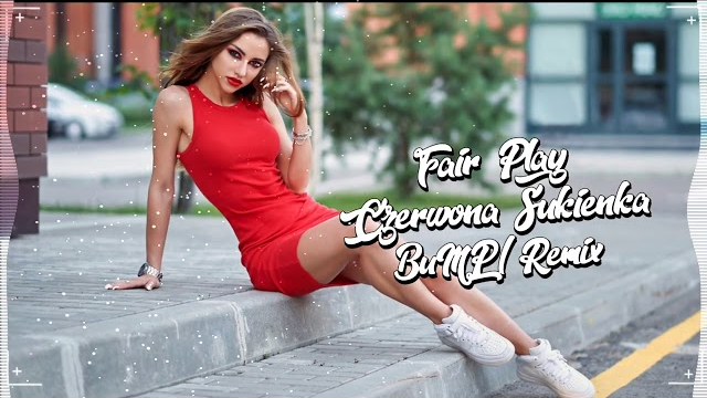 Fair Play - Czerwona Sukienka (BuMP! Remix)