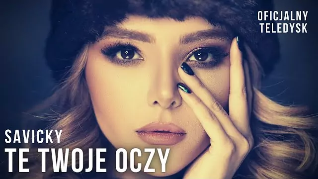 SAVICKY - TE TWOJE OCZY 