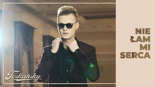 TOSKAŃSKY - Nie łam mi serca