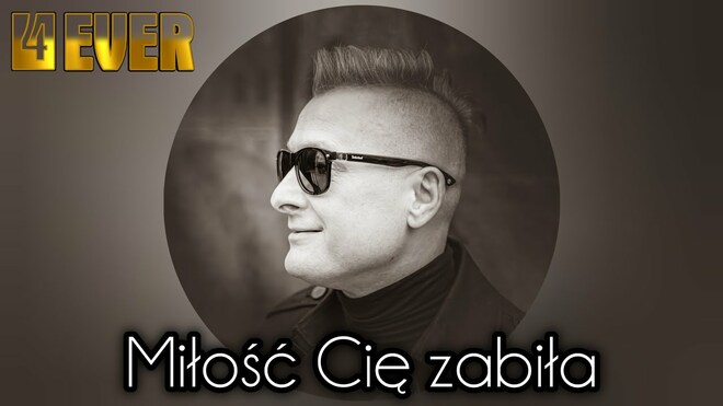 4EVER - Miłość Cię zabiła (Remastering Video 2025 )