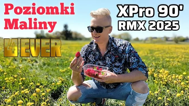 4Ever - Poziomki maliny / XPro 90
