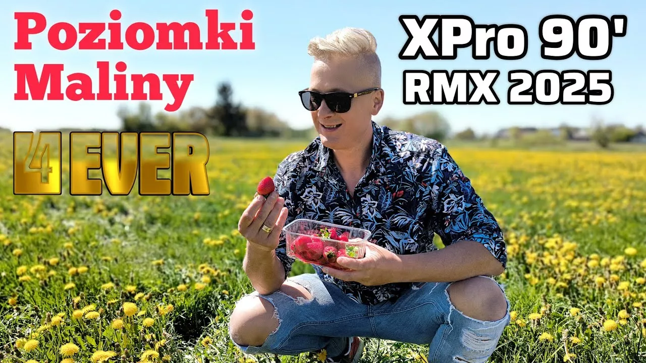 4Ever - Poziomki maliny / XPro 90