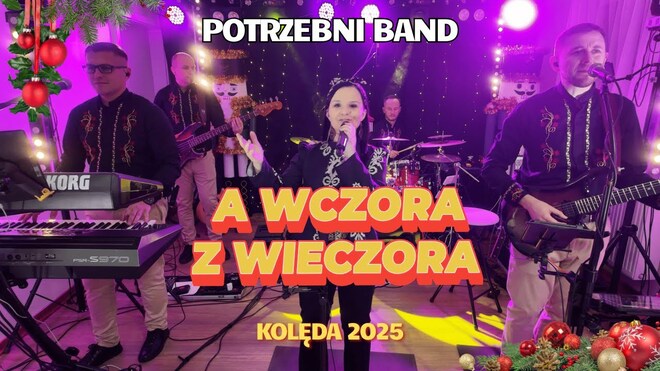 A WCZORA Z WIECZORA - PoTrzebni Band