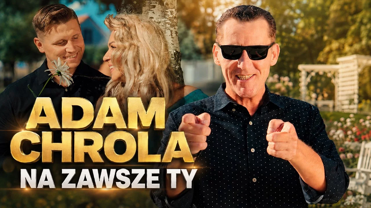 Adam Chrola - Na zawsze Ty
