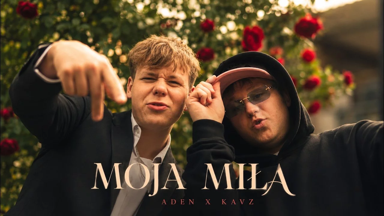 ADEN X KAVZ - MOJA MIŁA