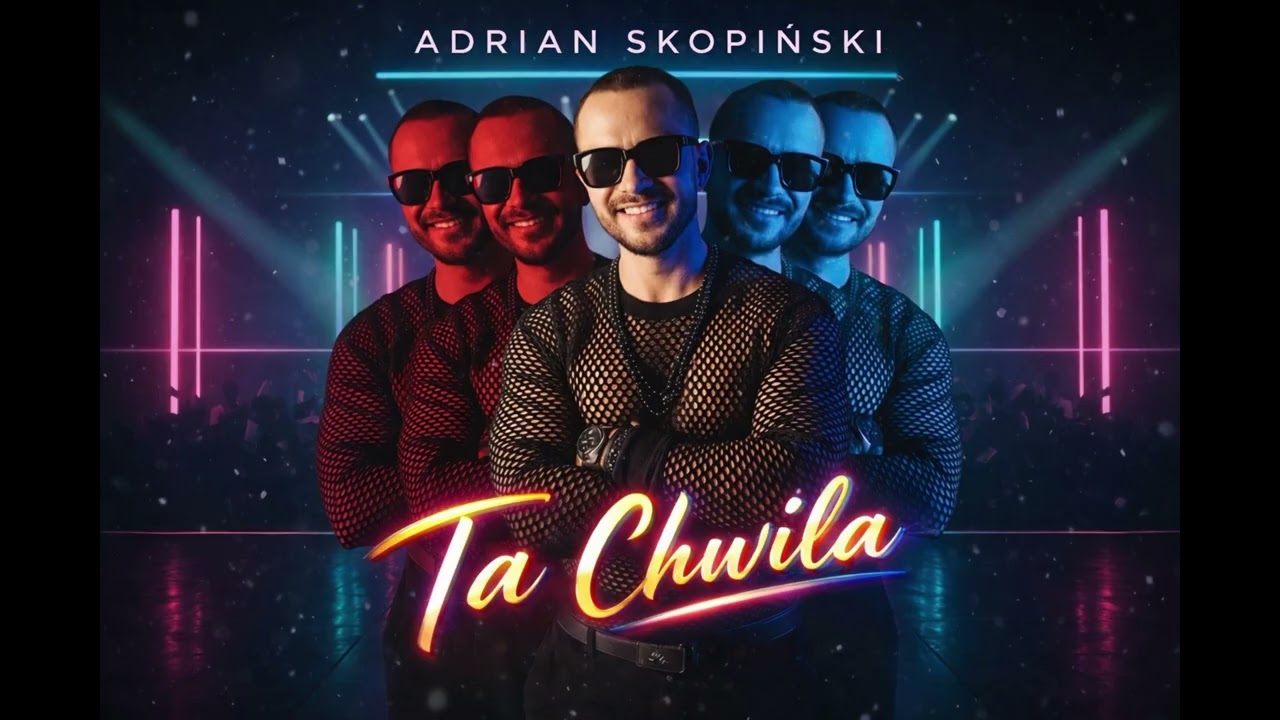 Adrian Skopiński - TA CHWILA