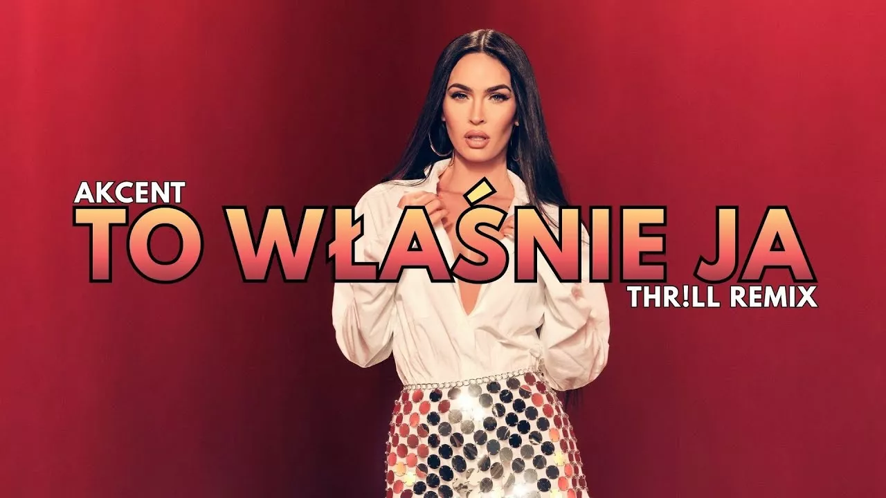 Akcent - To właśnie ja (THR!LL REMIX) 2025