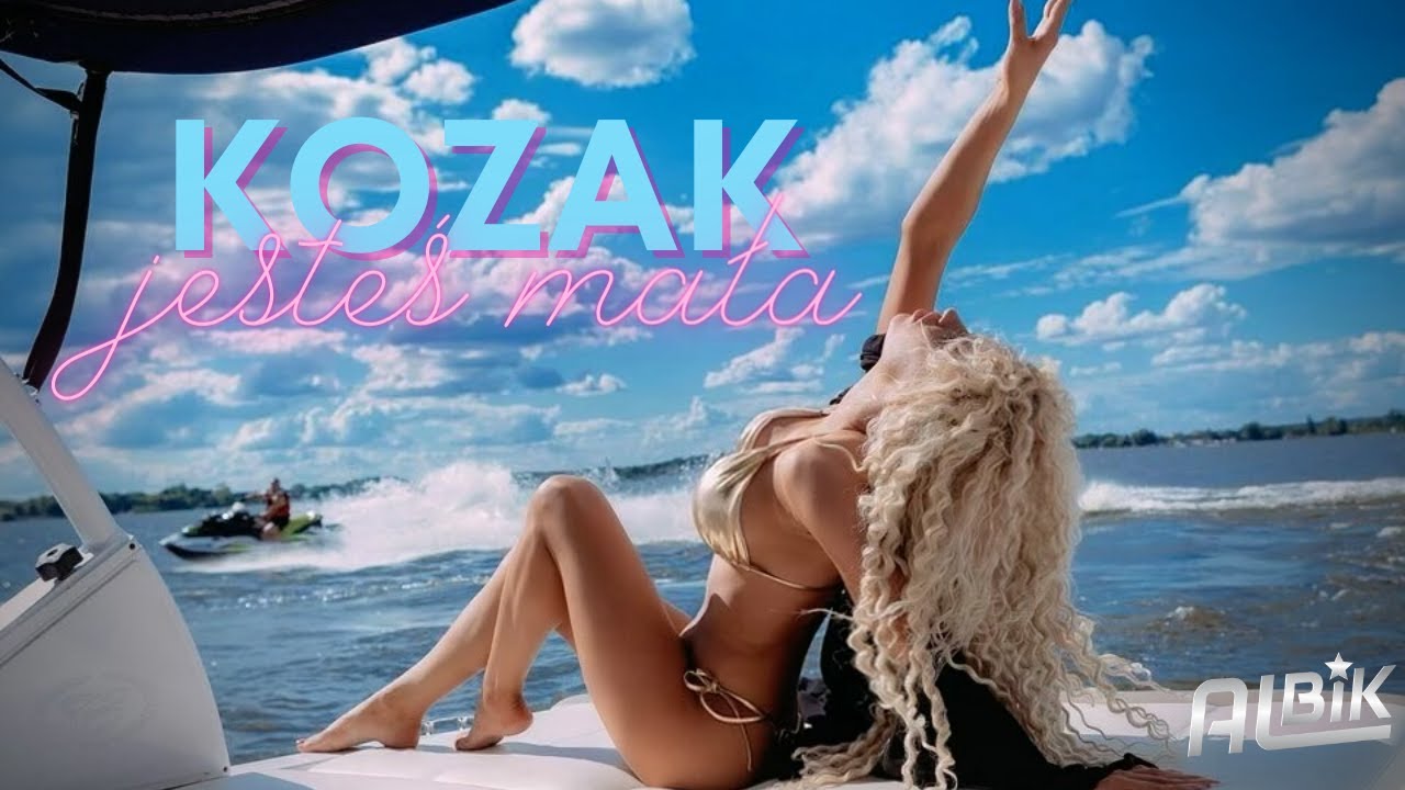ALBIK - KOZAK JESTEŚ MAŁA