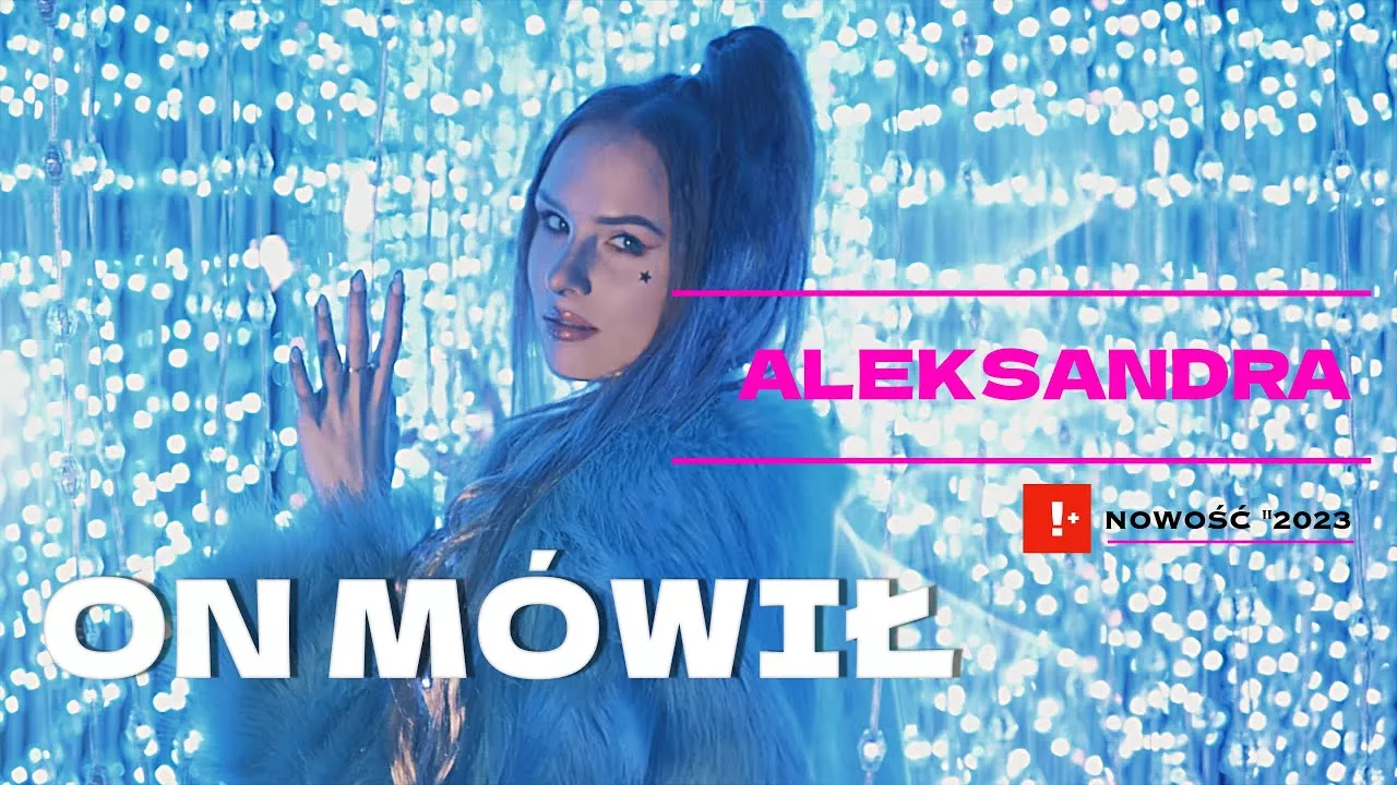 Aleksandra - On Mówił
